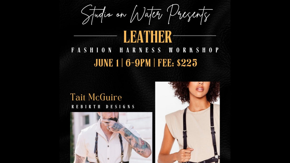 Kick Off Pride Month with Studio on Water's Leather Fashion Workshop! - Rebellious Unicorns