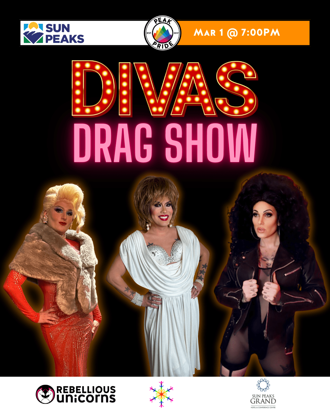 Diva's Drag Show | Sun Peaks | Peak Pride (Mar 1) - Rebellious Unicorns