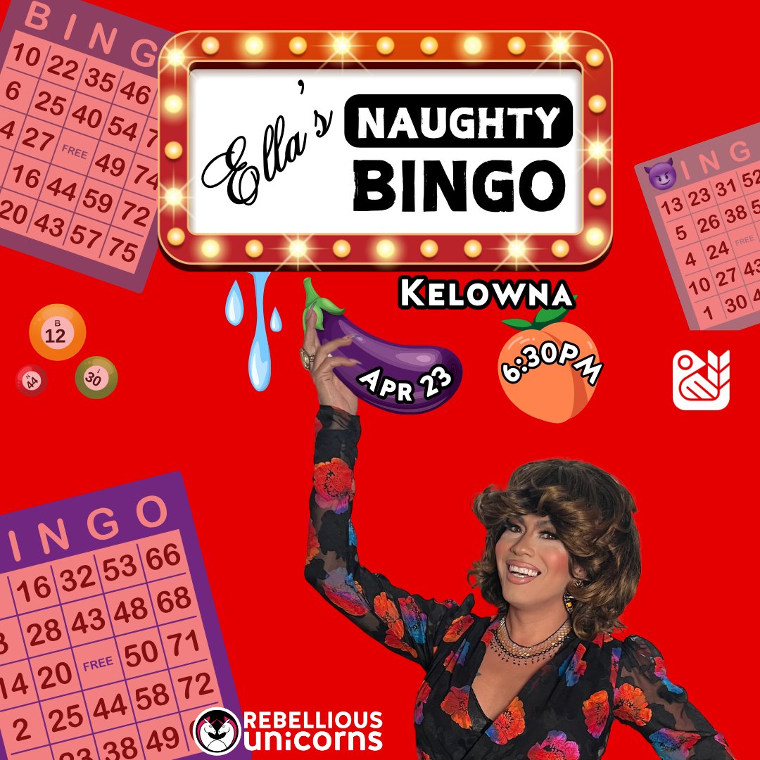 Ella's Naughty Bingo | Kelowna (Apr 23) - Rebellious Unicorns