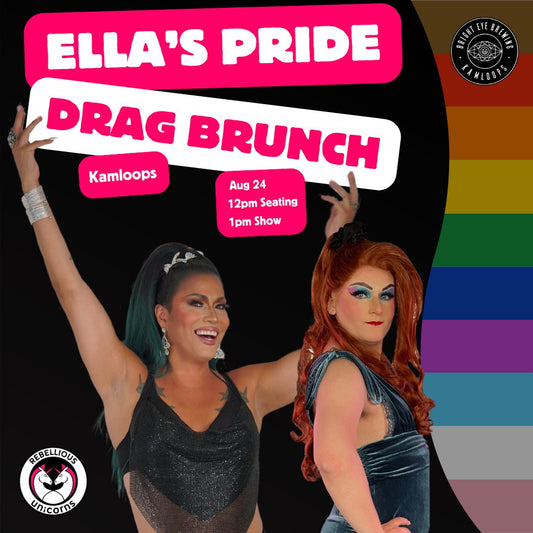 Ella's Pride Drag Brunch | Kamloops - Rebellious Unicorns